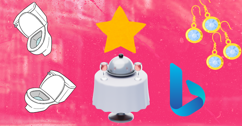 Two toilets, two pairs of diamond earrings, a nice dinner table, a star, and the Bing logo against a pink background.